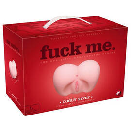 Вагина с дупе Fuck me Doggy Style мнения и цена с намаление от sex shop