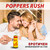 Poppers Rush  Попърс, poppers